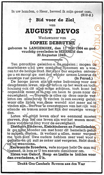 August Devos weduwnaar van Sophie Debruyne, overleden te Beernen, den 30 Augustus 1945.